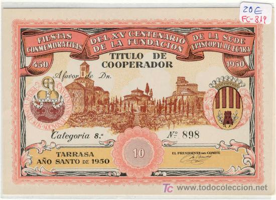 Monedas locales: (FC-819)VALE 10 TITULO COOPERADOR TARRASA A&Ntilde;O 1950