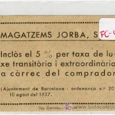Monedas locales: (FC-946)VALE 5%ALMACENES JORBA(BARCELONA)-GUERRA CIVIL