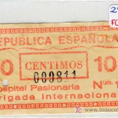 Monedas locales: (FC-1028)VALE 10 CTS.HOSPITAL PASIONARIA Nº1BRIGADA INTERNACIONAL-GUERRA CIVIL. Lote 5434857