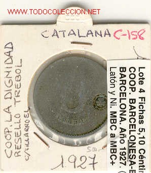 Monnaies locales: FICHA COOP. LA DIGNIDAD 1pts