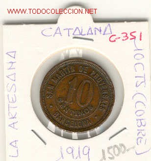 Monedas locales: FICHA LA ARTESANA 1919 10cts - Foto 1