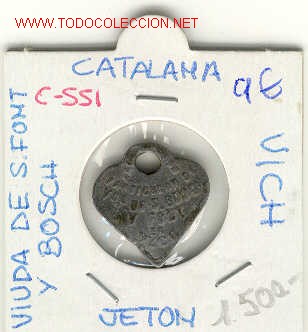 Monete locali: FICHA VIUDA DE SAN FONT Y BOSCH, VICH sin valor