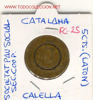 Monnaies locales: FICHA (FC-25) 5 CTS.COOP.PAU SOCIAL SECC.COOP.DE CALELLA