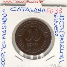Monedas locales: FICHA (FC-33) 10 CTS.COSPEL GRUESO.COOPERATIVA EL MASNOU - GUERRA CIVIL.