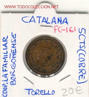 Moedas locais: FICHA (FC-161)5 CTS.RESELLO.COOPERATIVA LA FAMILIAR BORGO&Ntilde;ESA