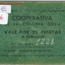 Monedas locales: (FC-276) VALE 25 PTS.COOPERATIVA DE LA COLINIA GUELL