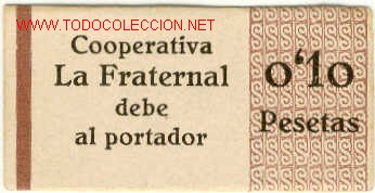Local Coins: (FC-299)VALE 10 CTS.COOP.LA FRATERNAL DEL SAN GINES DE VILASAR