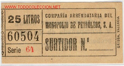 Monete locali: (FC-501)VALE 25 LITROS GASOLINA COMPA&Ntilde;IA ARRENDATARIA DEL MONOPOLIO DE PETROLEOS S.A.