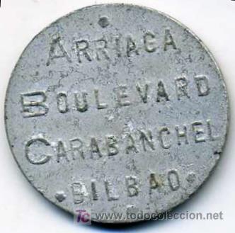 Monnaies locales: Ficha de 1 Peseta Arriaga (Bilbao)