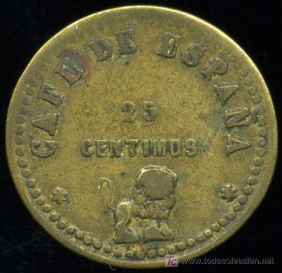 Monedas locales: FICHA DE 25 CENTIMOS - CAFE DE ESPA&Ntilde;A - VALENCIA - Foto 1