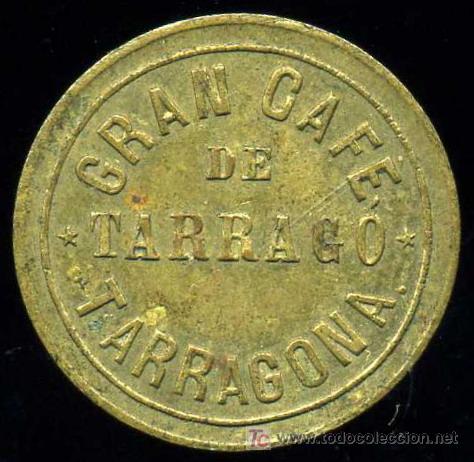 Monedas locales: FICHA DE 1 REAL- GRAN CAFE DE TARRACO - TARRAGONA - Foto 1