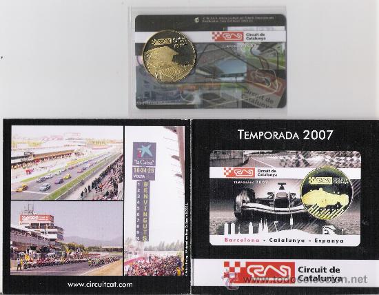 Monedas locales: CIRCUIT DE CATALUNYA   . TEMPORADA 2007 - Foto 1