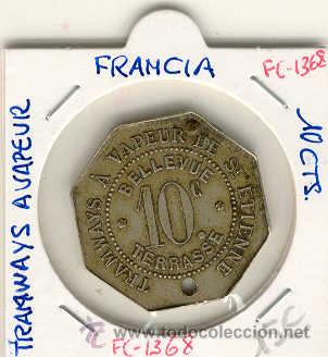 Monnaies locales: (FC-1368)FICHA TRAMWAYS A VAPEUR DE ST.ETIENNE 10 CTS.