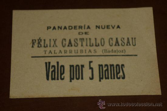 Monnaies locales: VALE DE PAN  VALE 5 PANES PANADERIA DE TALARRUBIAS-BADAJOZ.MUY ANTIGUOS.