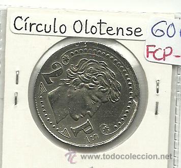 Monedas locales: (FCP-39)FICHA 2 PTS.CIRCULO OLOTENSE(OLOT) - Foto 1
