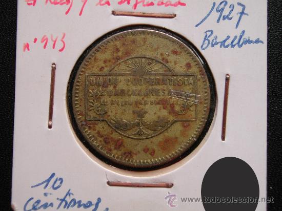 Local Coins: Uni&oacute;n Cooperativista Barcelonesa EL RELOJ Y LA DIGNIDAD, 5 c&eacute;ntimos, manchas