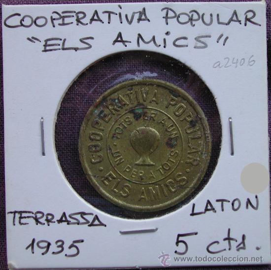 Monnaies locales: Ficha Cooperativa Popular ELS AMICS, Terrassa, any 1935, 5 centimos, manchas &oacute;xido