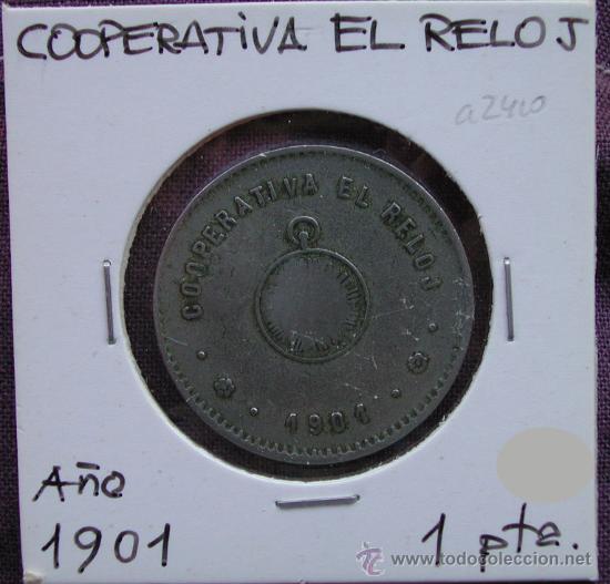 Monnaies locales: Ficha COOPERATIVA EL RELOJ - 1 peseta 1901, resello tr&eacute;bol,
