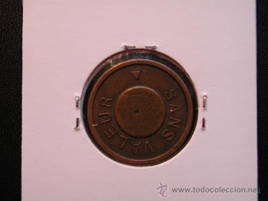 Monedas locales: FICHA: AMUSEMENT / SANS VALEUR - Foto 2