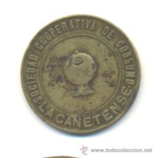 Monedas locales: SOCIEDAD COOPERATIVA DE CONSUMO LA CANETENSE-10 CENTIMOS CANET DE MAR