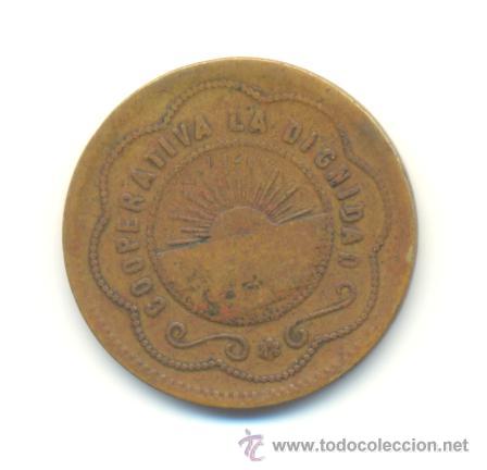 Monedas locales: COOPERATIVA LA DIGNIDAD. 10 C&Eacute;NTIMOS. - Foto 1