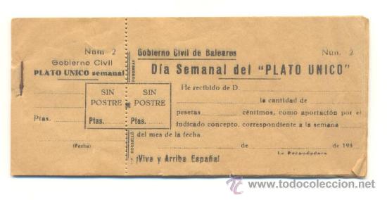 Monedas locales: GUERRA CIVIL 193_ TALONARIO 23 VALES DIA SEMANAL DEL PLATO UNICO SIN POSTRE GOBIERNO CIVIL BALEARES