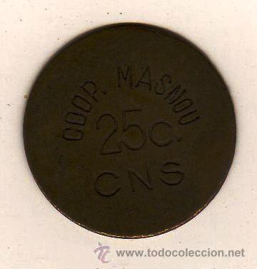 Local Coins: FICHA COOPERATIVA MASNOU 25 C. CNS