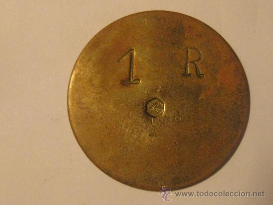 Monete locali: FICHA 1 R CON SELLITO CAMPANA. -RARISIMA Y