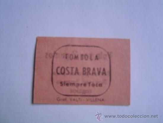 Monedas locales: Tombola Costa Brava siempre toca - Foto 1