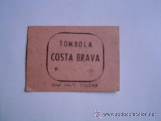 Monedas locales: Tombola Costa Brava siempre toca - Foto 1