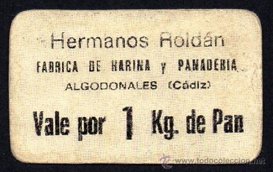 Moedas locais: *** ESCASO VALE POR 1 KG. DE PAN. HERMANOS ROLD&Aacute;N, ALGODONALES (CADIZ) ***