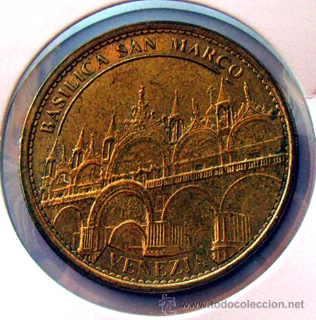 Monnaies locales: MEDALLA . BASILICA SAN MARCO . VENECIA .