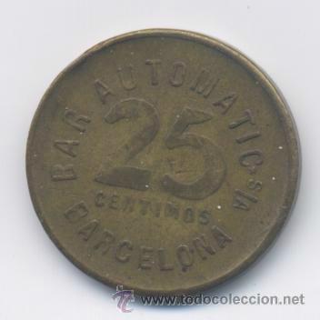 Monedas locales: BAR AUTOMATIC-RAMBLA CANALETAS-BARCELONA- 25 CENTIMOS - Foto 2