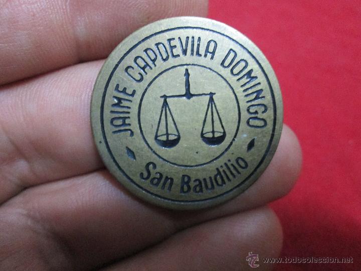 Monedas locales: FICHA JAIME CAPDEVILA DOMINGO SAN BAUDILIO EBC - Foto 1