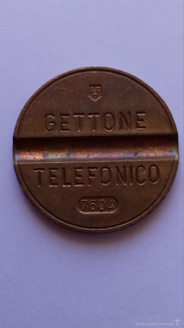 Moedas locais: Ficha , de telefono italiana ,gettone telefonico , 7604