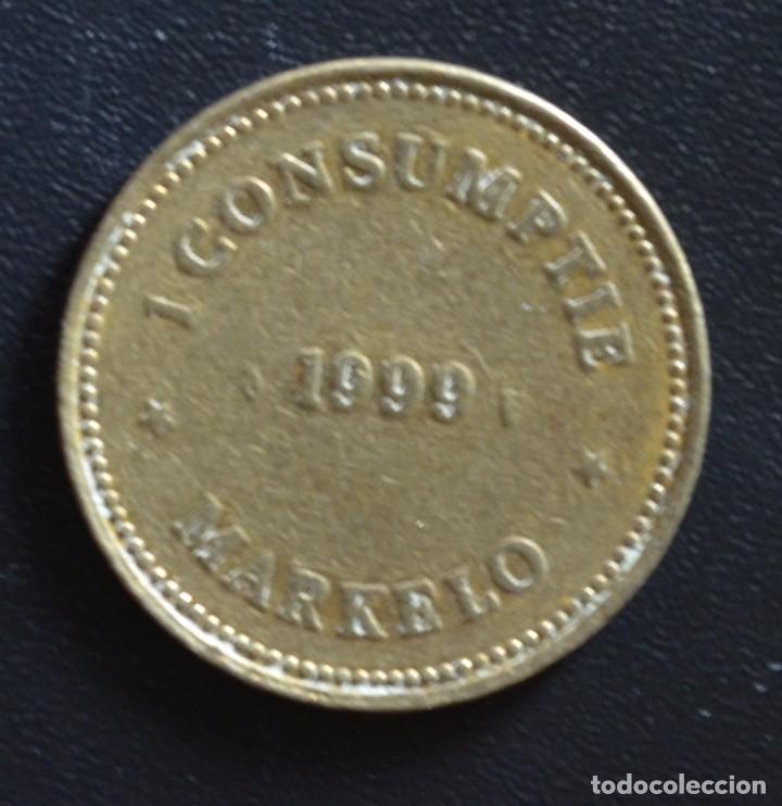 Monedas locales: FICHA  -  JETON  -  TOKEN  -  CONSUMPTIE MARKELO - Foto 1