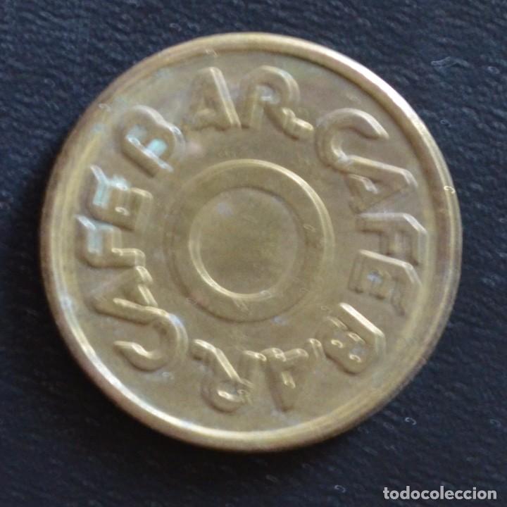 Monedas locales: FICHA - JETON - TOKEN - CAFE BAR - Foto 2