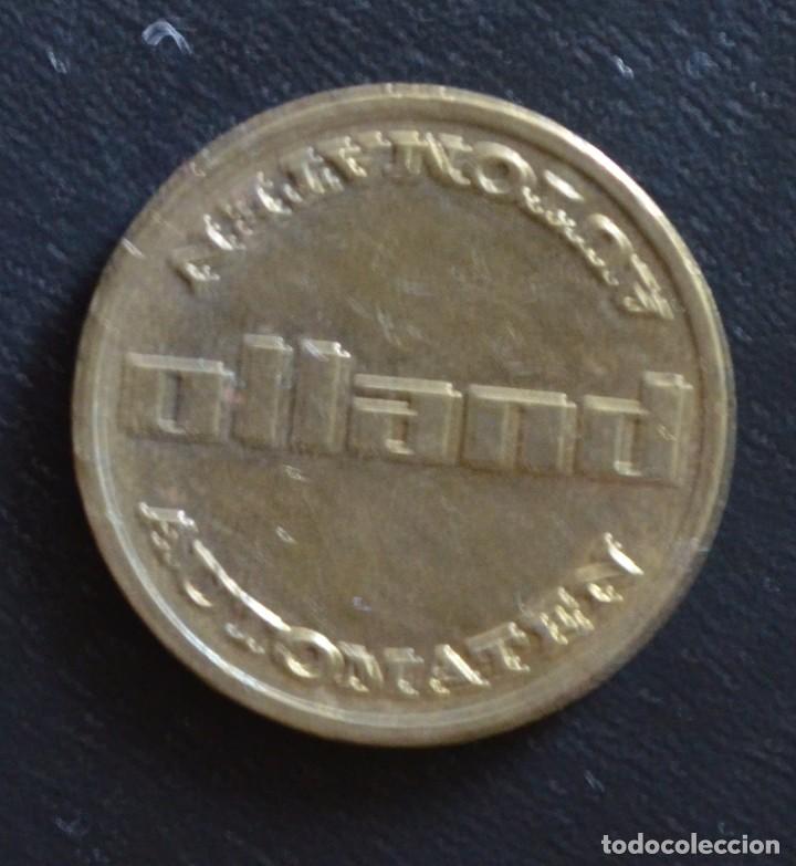 Monedas locales: FICHA - JETON - TOKEN - OLLAND - Foto 2