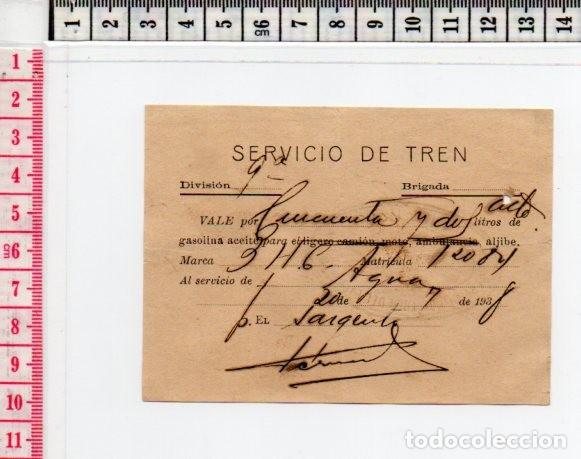 Moedas locais: 23.73 VALE GUERRA CIVIL, SERVICIO DE TREN, ARANJUEZ MADRID, BHG, 1938, FIRMA ORIGINAL MILITAR