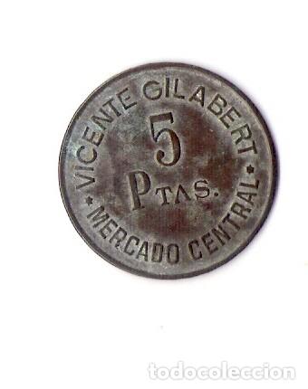 Monedas locales: FICHA BORNE  **VICENTE GILABERT  5 PTAS. ** - Foto 1