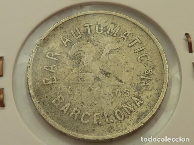 Monedas locales: Ficha antigua del Bar Automatic S/A de Barcelona de 25 centimos - Foto 2