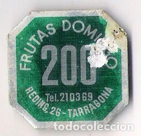 Monedas locales: FRUTAS DOMINGO   TARRAGONA   200 PTAS. - Foto 1