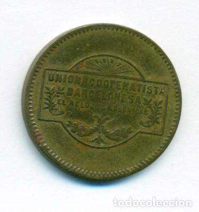 Monnaies locales: 10 CTMOS 1927 UNION COOP. LA DIGNIDAD BARCELONESA EL RELOG Y LA DIGNIDAD MBC+