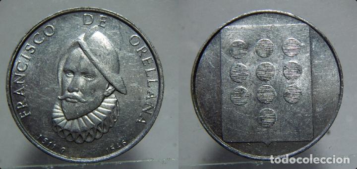 Monedas locales: MEDALLA DE FRANCISCO DE ORELLANA ALUMINIO - Foto 1