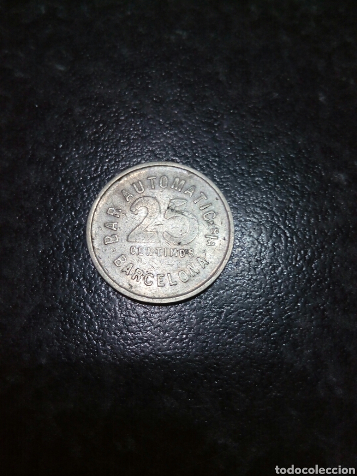 Monedas locales: Bar Automatic. 25 centimos. Barcelona - Foto 2