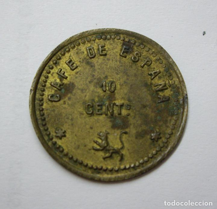 Monedas locales: FICHA DE 10 CENTIMOS DEL CAFE DE ESPA&Ntilde;A - VALENCIA - Foto 3