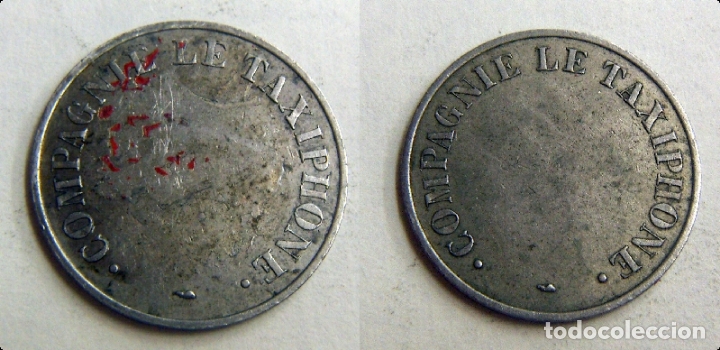Monedas locales: FICHA TELEF&Oacute;NICA FRANCESA  COMPAGNIE LE TAXIPHONE - Foto 1
