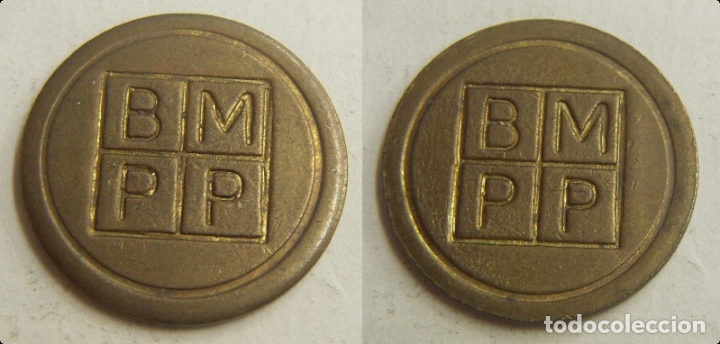 Monedas locales: TOKEN BMPP - Foto 1