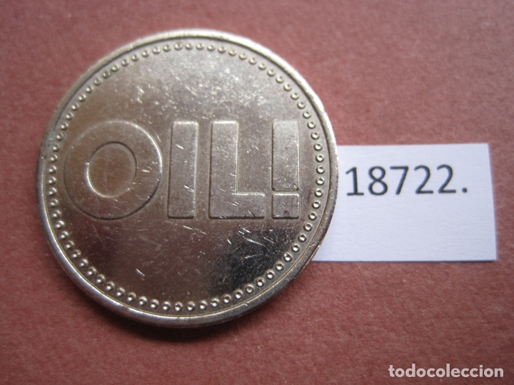 Monedas locales: ficha Oil, token, jet&oacute;n - Foto 2