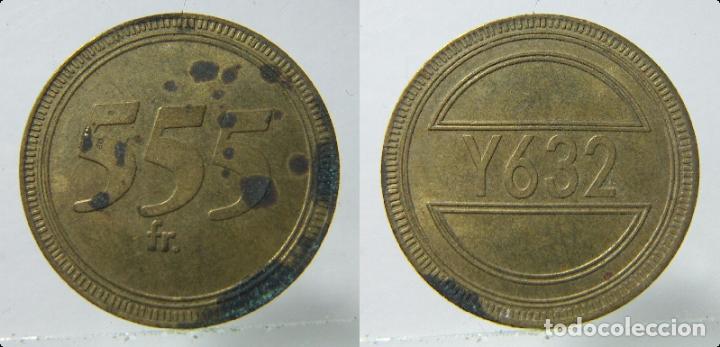 Monedas locales: FICHA JETON 555 FR Y632 - Foto 1